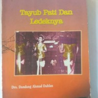 Tayub Pati dan Ledeknya