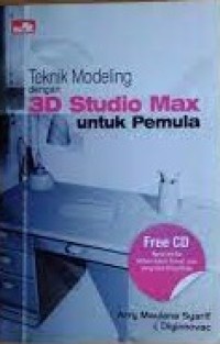 Teknik Modeling dengan 3D Studio Max untuk Pemula