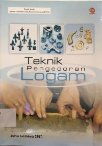 Teknik Pengecoran Logam