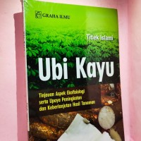 Teknologi Prodksi Ubikayu mendukung Industri Biothanol