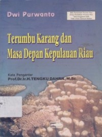 Terumbu karang dan masa depan kepulauan Riau