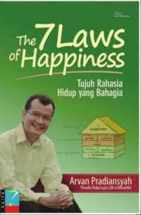 The 7 Laws Of Happiness