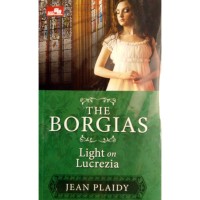 The Borgias: Lighton Lucrezia