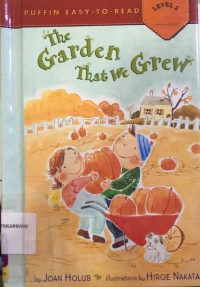 The Garden That We Grew