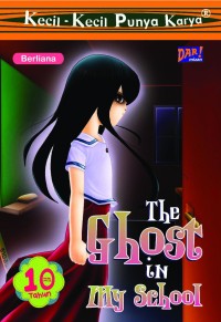 The gost in my school