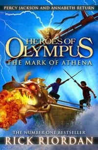 The Heroes of Olympus 3 : The Mark of Athena (Tanda Athena)