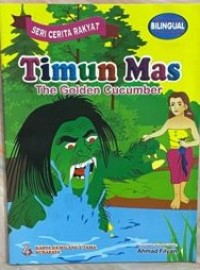 Timun Mas The Golden Cucumber
