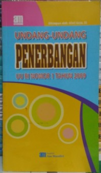 Undang undang Penerbangan UU RI Nomor 1 Tahun 2009