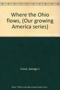 Where The Ohio Flows
