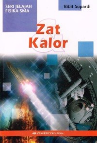 Zat Kalor Seri Jelajah Fisika SMA