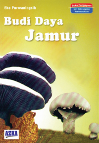 Budi Daya Jamur