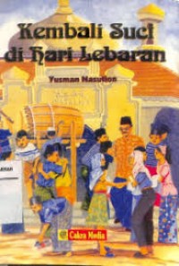 Kembali Suci di Hari Lebaran