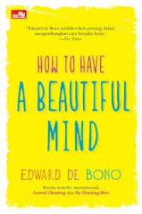 How to have a beautiful mind