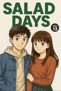 Salad days 13