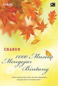 1000 Musim mengejar bintang