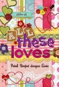 All these love:Petak umpet dengan cinta