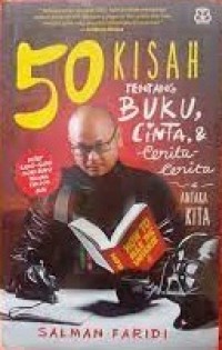Image of 50 Kisah tentang Buku, Cinta, & Cerita-cerita di antara kita