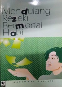Image of Mendulang Rezeki Bermodal Hobi